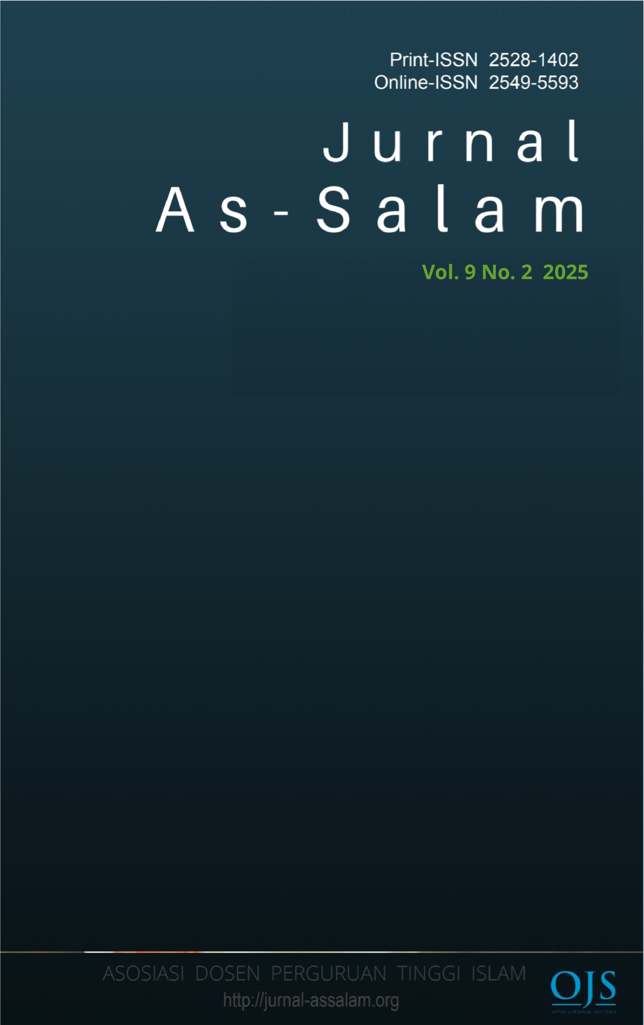 					View Vol. 9 No. 2 (2025): Jurnal As-Salam
				
